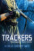 Trackers, Buch Eins (Nicholas Sansbury Smith / Festa Verlag)