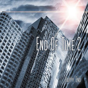 end of time 2