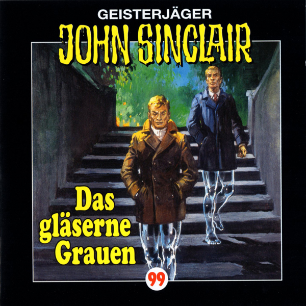 Geisterjäger John Sinclair 99 – Das gläserne Grauen