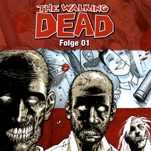 The Walking Dead 01 – Folge 01