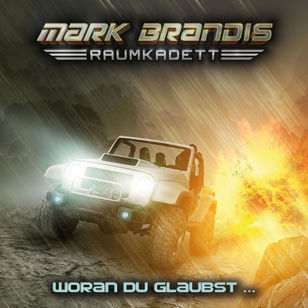 Mark Brandis, Raumkadett 06 – Woran Du glaubst…