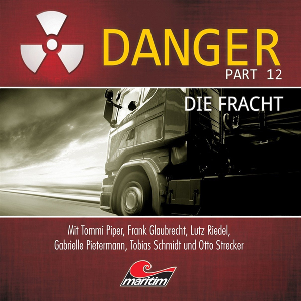 Danger 12 – Die Fracht (Maritim)