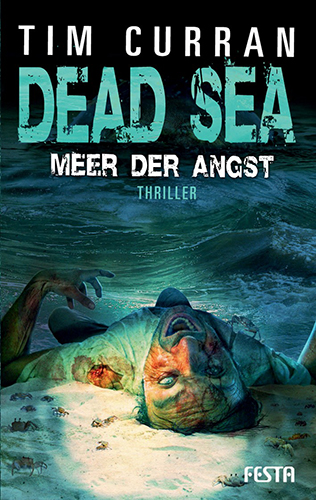 Dead Sea (Tim Curran, Festa Verlag)