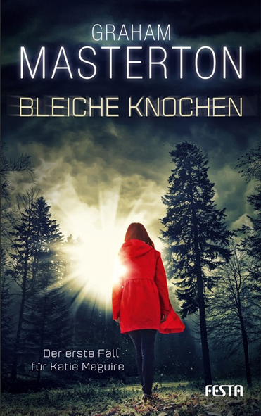 Kate Maguire 01 – Bleiche Knochen (Graham Masterton / Festa Verlag)