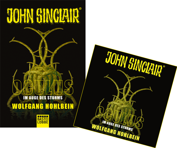 John Sinclair – Oculus (1) – Im Auge des Sturms (Wolfgang Hohlbein / Bastei – Lübbe)