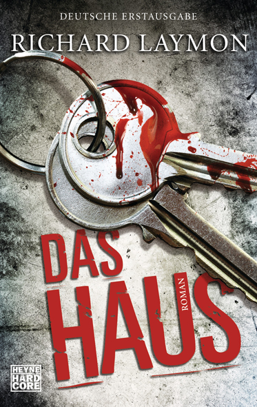 Das Haus (Richard Laymon / Heyne)