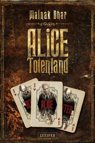 Alice im Totenland (Mainak Dhar / Luzifer Verlag)