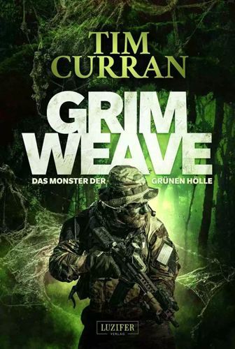 Grimweave (Tim Curran / Luzifer Verlag)