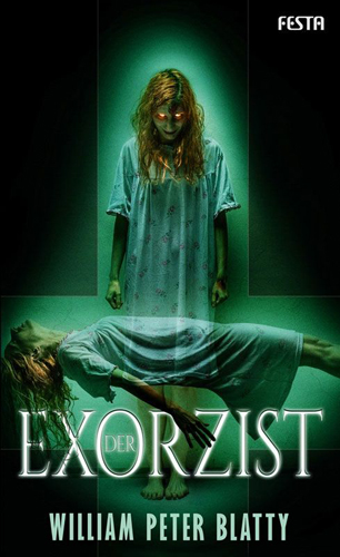 Der Exorzist (William Peter Blatty / Festa)