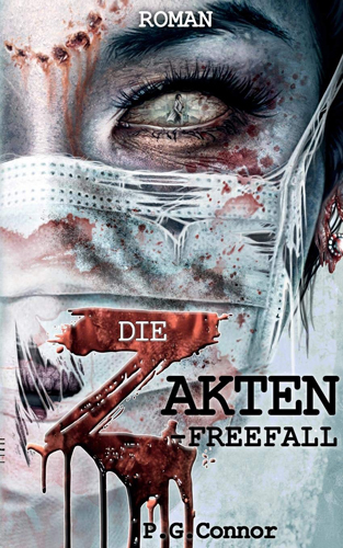 Die Z-Akten – Freefall (P.G. Conner / BoD)