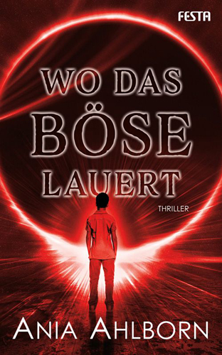 Wo das Böse lauert (Ania Ahlborn / Festa Verlag)