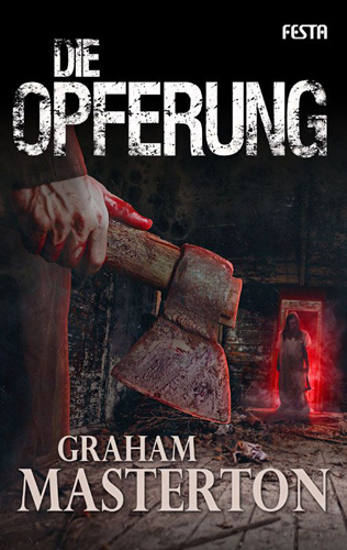 Die Opferung (Graham Masterton / Festa)