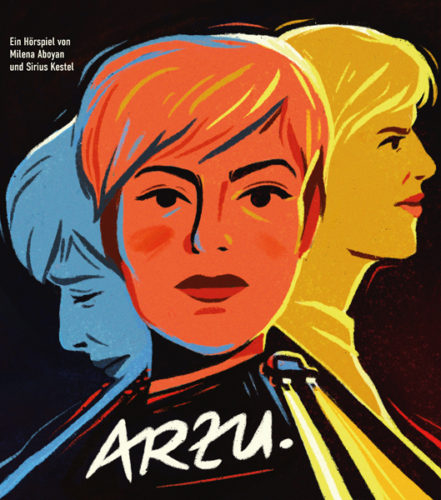 ARZU – Ein Hörspiel nach einer wahren Begebenheit