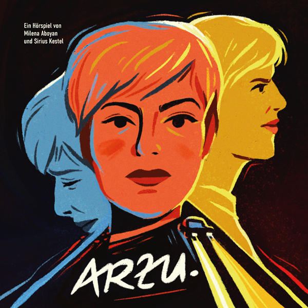 ARZU – Ein Hörspiel nach einer wahren Begebenheit