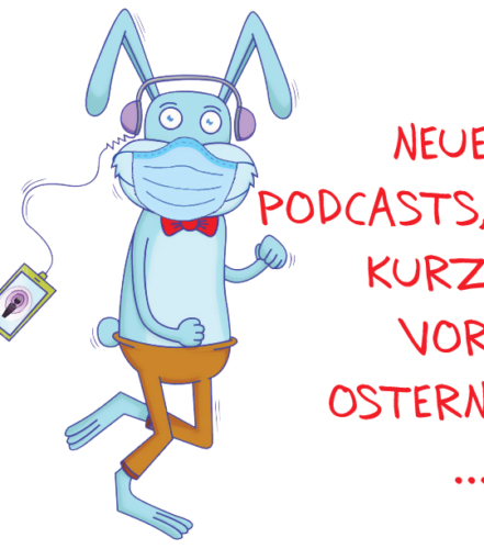 Neue Podcasts, kurz vor Ostern…