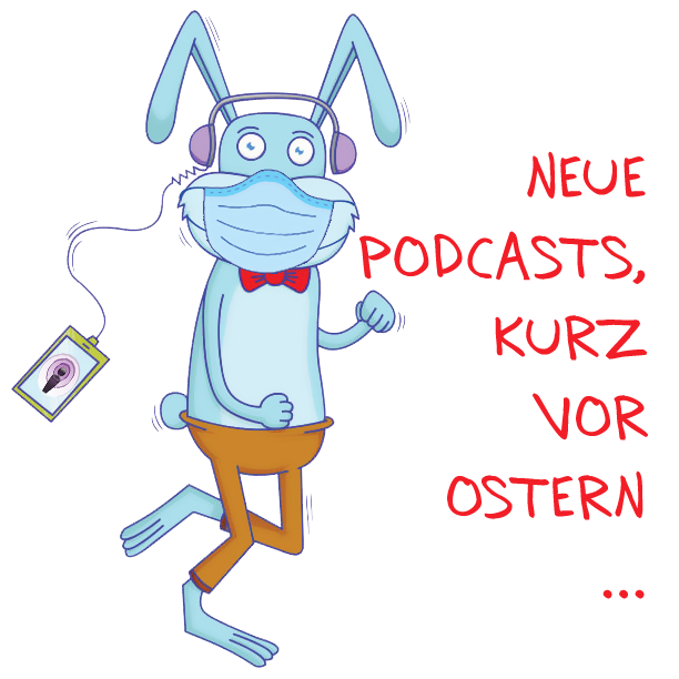 Neue Podcasts, kurz vor Ostern…